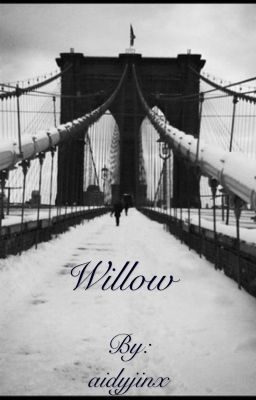 Willow