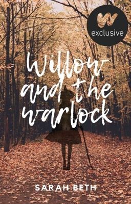 Willow and the Warlock