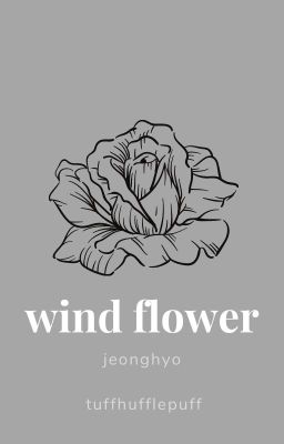 wind flower | jeonghyo