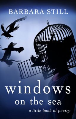 Windows on the Sea - a collection of poetry.