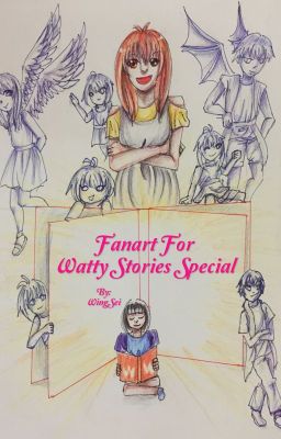 Wings Fanart Of Watty Stories