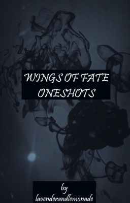 WINGS OF FATE ONESHOTS (and WOA)