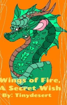 Wings Of Fire, A Secret Wish