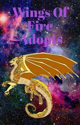 Wings of Fire Adopts