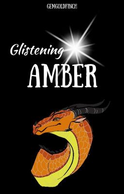 Wings of Fire: Glistening Amber