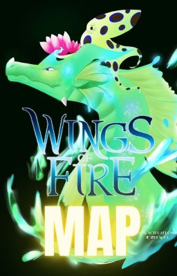 Wings of Fire MAP || Cancelled