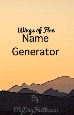 Wings of Fire Name Generator