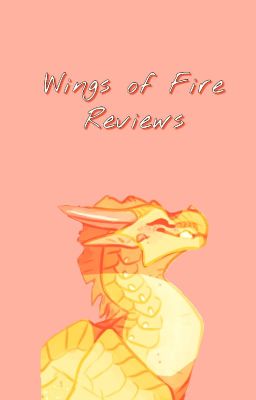 Wings of Fire reviews