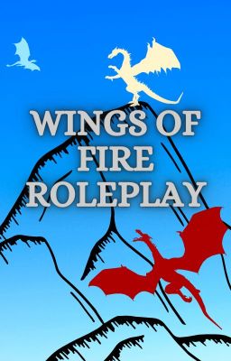 Wings of Fire Roleplay