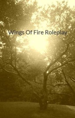 Wings Of Fire Roleplay