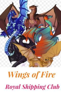 Wings of Fire: Royal Shipping Club