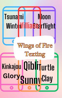 Wings of fire texting!!!