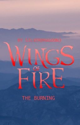 Wings of Fire: The Burning