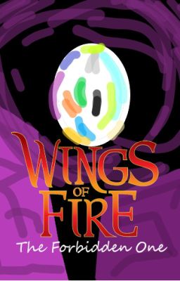 Wings of fire: The forbidden one