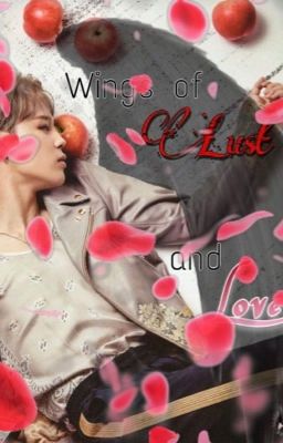 Wings of lust and love ~ ||pjm