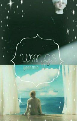 Wings ♡ YoonMin FF✔