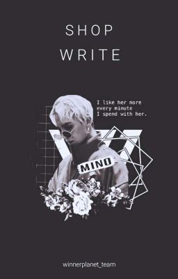 [Winner Planet] Shop Write