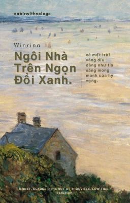 Winrina | Ngôi Nhà Trên Ngọn Đồi Xanh