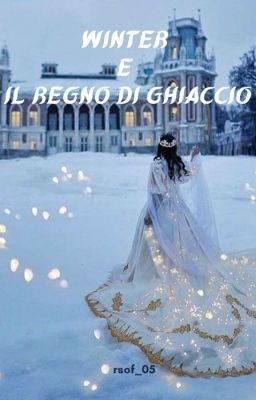 Winter e il Regno di ghiaccio