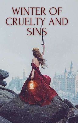 Winter of Cruelty and Sins