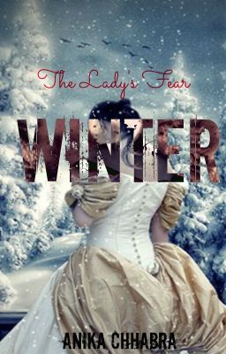 Winter: The Lady's Fear