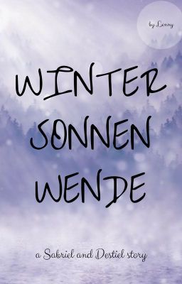 Wintersonnenwende - Sabriel und Destiel