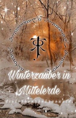 Winterzauber in Mittelerde| Oneshots