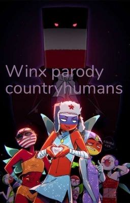 Winx Club Parody Countryhumans ~completata~