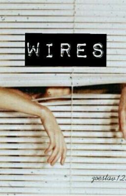 Wires