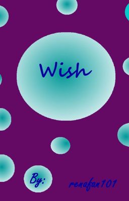 Wish [On Hold]