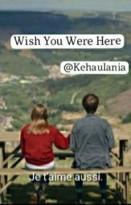 Wish You Were Here