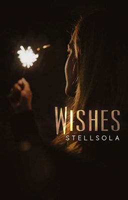 wishes ✓