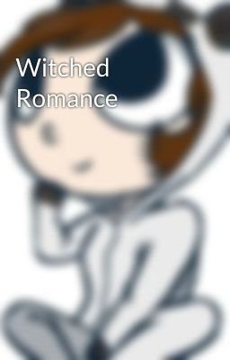 Witched Romance