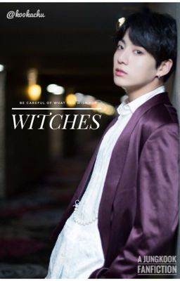 witches || J.J.K