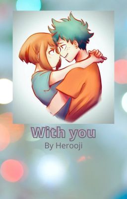With you 
