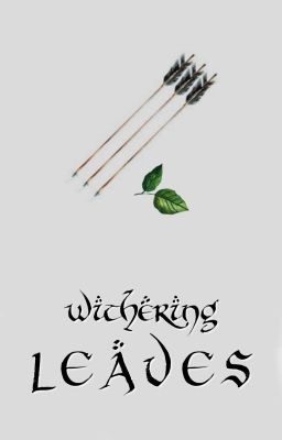 withering leaves (legolas ff) 