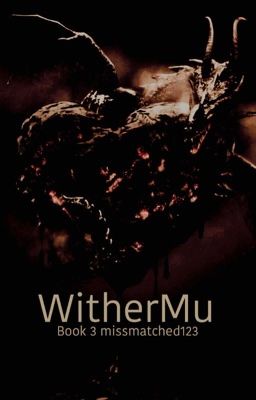 Withermu: Book 3 to the Sky Army Series