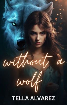 Without a Wolf