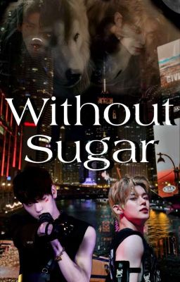 Without Sugar [YeonBin/SooJun]