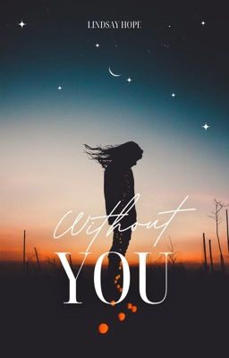 Without You (gxg)