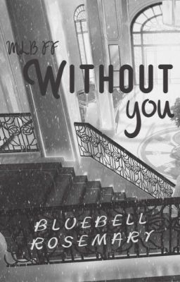 Without you | MIRACULUM