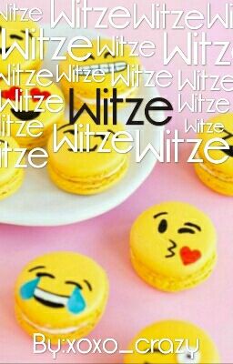 ~Witze~