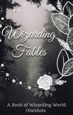 WIZARDING FABLES || An Anthology of Magical Stories