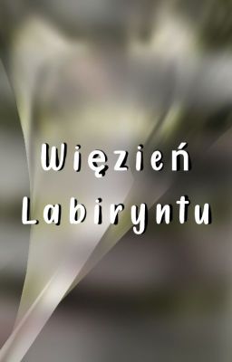 Więzień Labiryntu - Ostatnia nadzieja