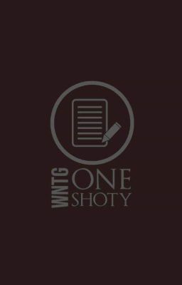 WNTG - One-Shoty