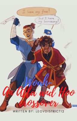 Woah-An Atla and Hoo crossover