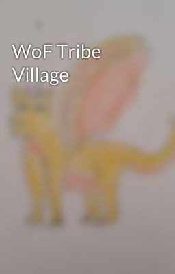 WoF Tribe Village