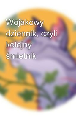 Wojakowy dziennik, czyli kolejny śmietnik 