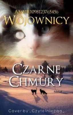 Wojownicy: Czarne chmury