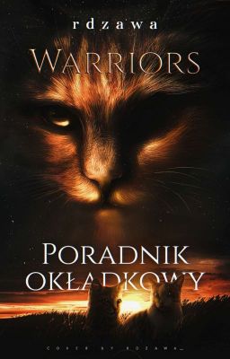 Wojownicy. Poradnik okładkowy